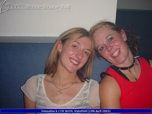 Maria & SarahPVC - Damnation @H20, Wakefield (19th April 2003)