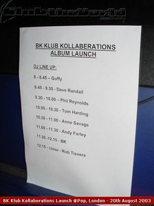 BK Klub Kollaborations Album Launch @Pop, London (20th August 2003)