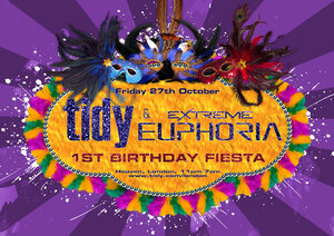 Tidy & Extreme Euphoria - 1st Birthday Fiesta @Heaven, London (Friday 27th October 2006)