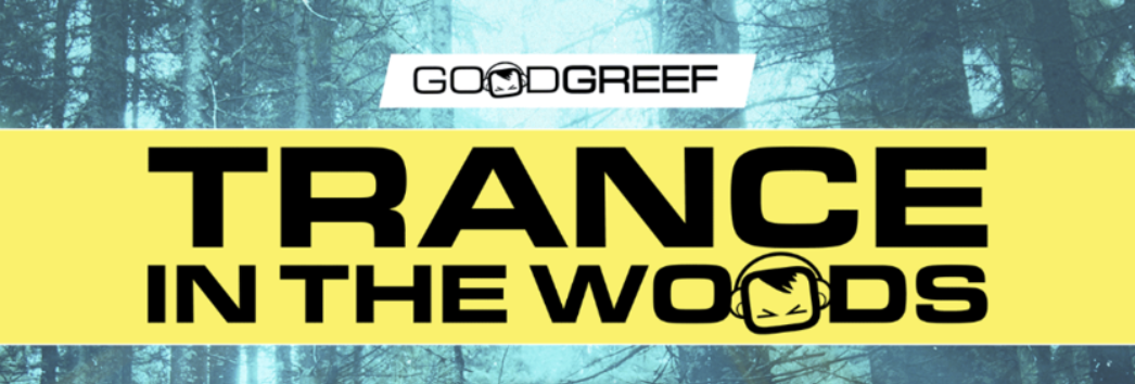 Trance In The Woods Festival (Friday 31st May - Saturday 1st June 2024)