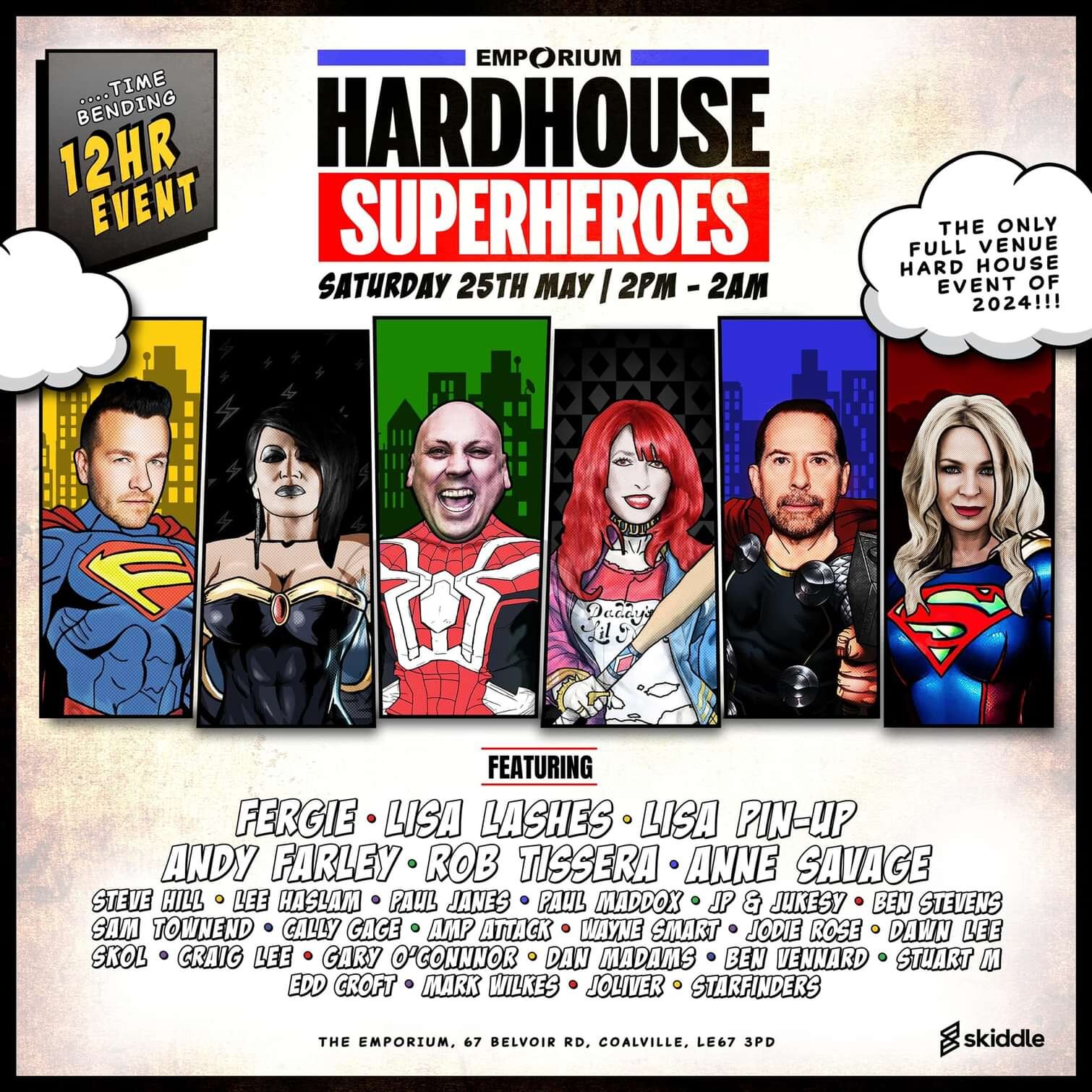 Hard House Superheroes - Celebrating 24 years of Hard House (Saturday 25th - Sunday 26th May 2024)