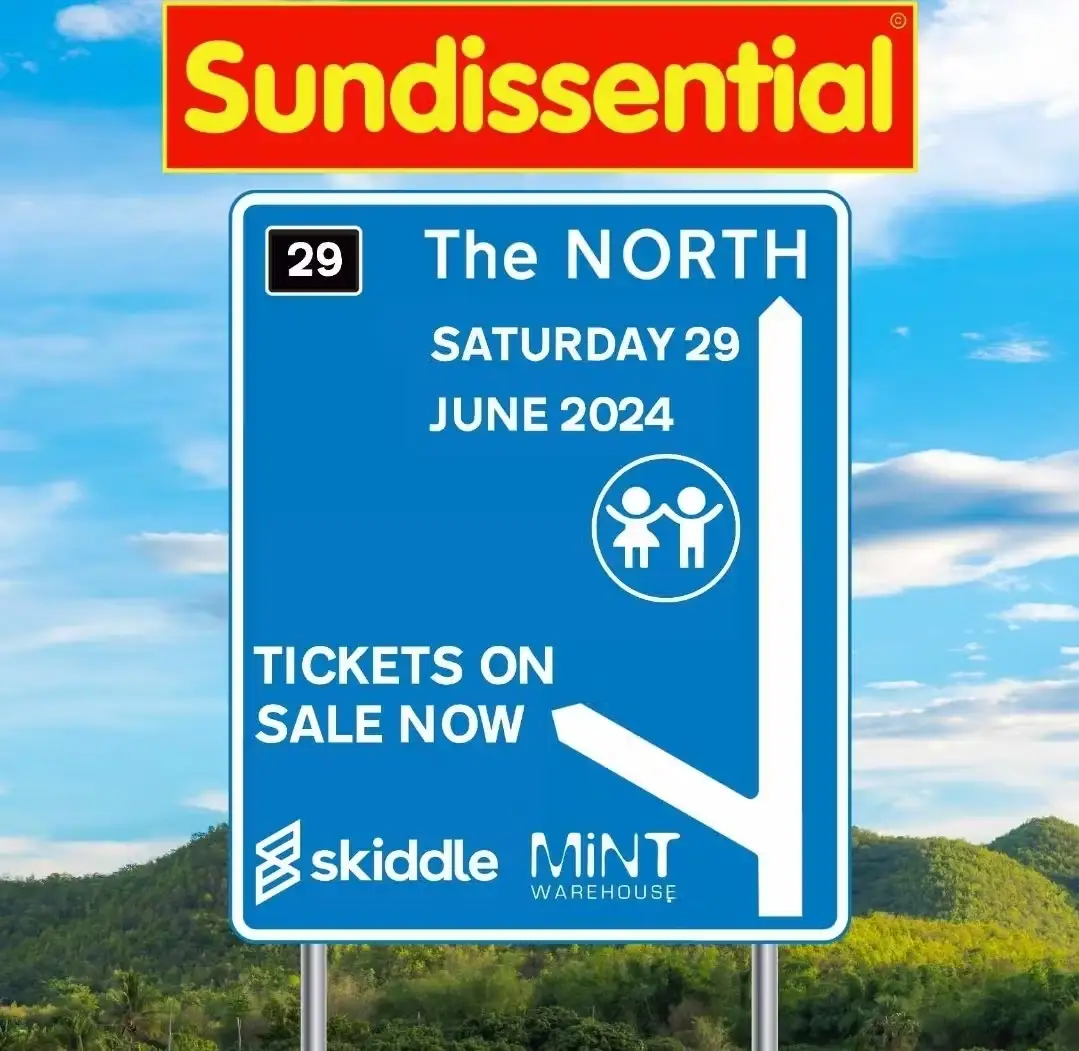 Sundissential North @Mint Warehouse, Leeds (Saturday 29th June 2024)