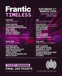 Frantic - Timeless @Ministry of Sound, London (Saturday 1st March 2025)