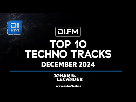 DI.FM’s Top 10 Techno Tracks December 2024